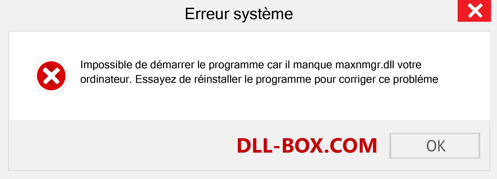 Le fichier maxnmgr.dll est manquant ?. Télécharger pour Windows 7, 8, 10 - Correction de l'erreur manquante maxnmgr dll sur Windows, photos, images